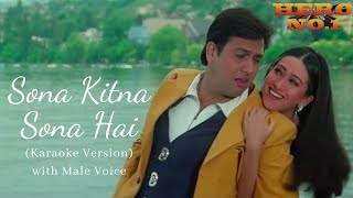 Sona Kitna Sona Hai Karaoke with Male VoiceHero No1Poornima Udit Narayan [upl. by Namyaw391]