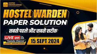 HOSTEL WARDEN PAPER SOLUTION  15 SEP 2024  CG VYAPAM [upl. by Alesig108]