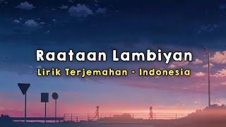 Raataan Lambiyan  Shershaah  Lirik  Terjemahan Indonesia [upl. by Sima]