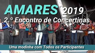 2Âº Encontro de Concertina em Amares todos em Palco [upl. by Whalen219]