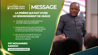 LA PRIERE NINFORME PAS DIEU  Partie 4  QUE TON RÈGNE VIENNE  Apôtre Mohammed SANOGO [upl. by Cromwell253]