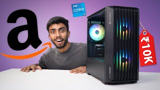 10000RS Enough Buying Intel I5 PC From Amazon 🔥Best For Students amp Gaming [upl. by Blumenfeld]