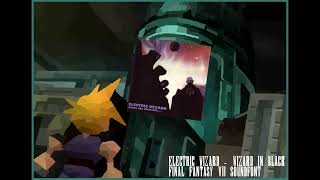 Electric Wizard  Wizard in Black Final Fantasy VII Soundfont [upl. by Acinorahs]