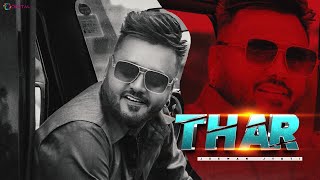 THAR  Official Video  Jeewan Jyoti  Gujjar  Latest Punjabi Song 2022  Dolly Digital [upl. by Hsejar]