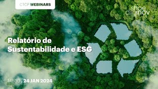 SHOEDIGINOV Webinars Relatório de Sustentabilidade e ESG [upl. by Olrak459]