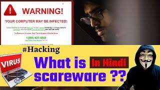 What is scareware in Hindi  Scareware virus kya hai  How to protect yourself from scareware 🔥🔥 [upl. by Seraphine920]