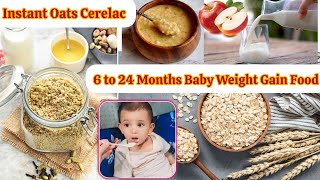 Instant oats amp fruit Cerelac for 6 to 24 months baby [upl. by Clapp]