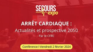 Arrêt cardiaque  actualités et prospective 2050 [upl. by Imaon]