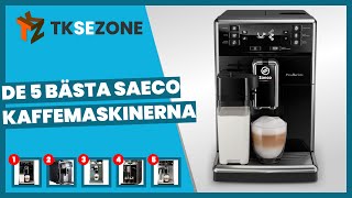 De 5 bästa Saeco kaffemaskinerna [upl. by Hurlbut]