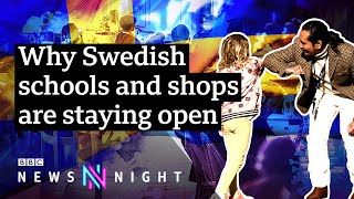 Why Sweden rejected a coronavirus lockdown  BBC Newsnight [upl. by Jillane]