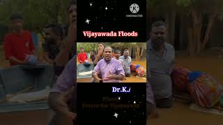 Vijayawada City Vijayawada Floods Prayer for Vijayawada [upl. by Ahsitak]