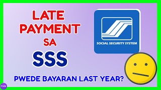 SSS Late Payment How to Pay Late Contribution in SSS [upl. by Pope925]