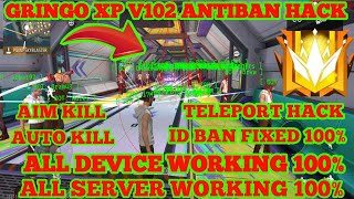 GRINGO XP V102  OB46 FF HACK  FREE FIRE MOD MENU  GRINGO XP HACK  FF HACK NEW UPDATE [upl. by Ttegirb]