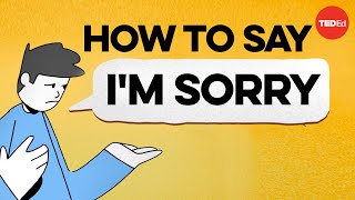 The best way to apologize according to science [upl. by Merrill]