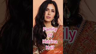 Family Of katrina Kaif  Celebrities Clip katrinakaif youtubeshorts shorts [upl. by Verge]