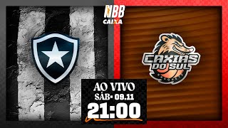 Botafogo X Caxias do Sul Basquete  NBB CAIXA 202425  09112024  Ao vivo e com imagens  21h00 [upl. by Ikkela]