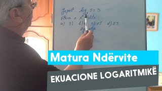 Ushtrime nga Matura Ndervite  Ekuacione logaritmike [upl. by Aret939]