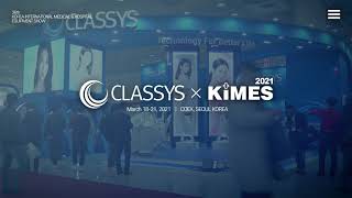 CLASSYSㅣKIMES 2021 SEOUL Korea [upl. by Ynattirb]