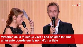 Victoires de la musique 2024  Léa Salamé fait une amusante bourde sur le nom dun artiste [upl. by Petigny273]