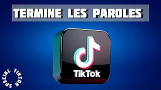 Termine les paroles Spécial Tiktok 😱 Partie 2 [upl. by Dur]