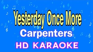 Yesterday Once More  CarpentersHD karaoke [upl. by Jo Ann314]