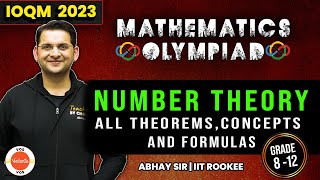 NUMBER THEORY  ALL THEOREMS CONCEPTS AND FORMULAS  Maths Olympiad  IOQM 2023  Abhay Sir  VOS [upl. by Gagne]