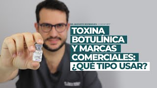 Toxina botulínica y marcas comerciales ¿Qué tipo usar [upl. by Favian]