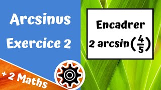 Arcsinus  exercice 2 [upl. by Joo]