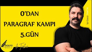 0’dan Paragraf Kampı  5GÜN  Düşünceyi Geliştirme Yolları  RÜŞTÜ HOCA [upl. by Farlay]