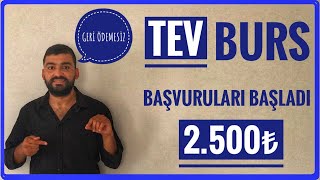 2500₺ TEV BURS BAŞVURULARI BAŞLADI  TÜRK EĞİTİM VAKFI BURS BAŞVURUSU NASIL YAPILIRGERİ ÖDEMESİZ [upl. by Atalante]