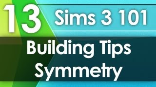 Sims 3 101  Building Tips Symmetry Dont do it [upl. by Wynne]