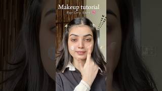 Step by Step make up tutorial for dry skin shortsyoutube [upl. by Parthen]