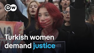 Women in Turkey protest violence against women after brutal murders  DW News [upl. by Renata390]