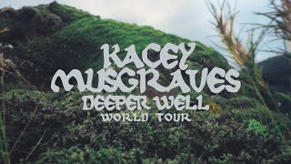 KACEY MUSGRAVES  Deeper Well World Tour [upl. by Eppesiug952]