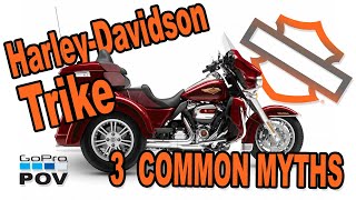 Harley Davidson Trike  3 Most Common Myths Rider POV [upl. by Ym234]