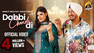 Dabbi Chandi Di Official Video Inderjit Nikku  Deepak Dhillon  New Punjabi Song 2024 [upl. by Onilegna]