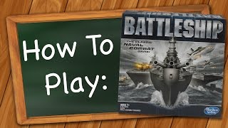 How to Play Battleship [upl. by Brantley]