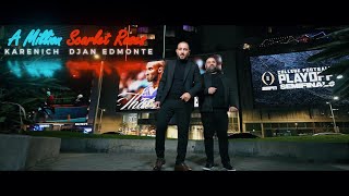 Djan Edmonte ft Karenich  Миллион алых роз  New Armenian Hit  2024 urax erger 2023 [upl. by Jonna]