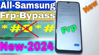 Finally New Method Samsung Frp 0 Code Not Working New Method  All Samsung Frp New Security 2024 [upl. by Lansing]