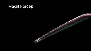 MAGILL FORCEP [upl. by Ocnarf]