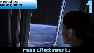 Eden Prime  Mass Effect Insanity Walkthrough Part 1 New Game Plus [upl. by Ponzo]