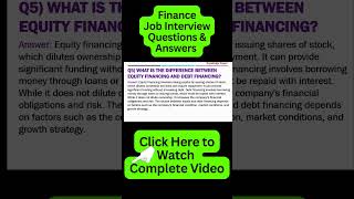 Equity Financing vs Debt Financing  Finance Interview Questions and Answers [upl. by Ladnor]