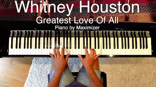 Whitney Houston  Greatest Love Of All  Solo Piano Cover  Maximizer [upl. by Appledorf]