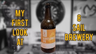 Mayflower IPA 5  8 sail brewery  review No 1881 [upl. by Kaela217]