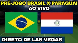 BRASIL X PARAGUAI DIRETO DE LAS VEGAS TRANSMISSÃO AO VIVO COPA AMÉRICA 2024 [upl. by Atinal]