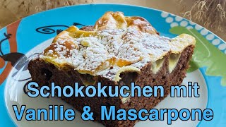 SCHOKOKUCHEN mit VANILLENOTE und Mascarponehaube vom Blech  lecker locker fluffig [upl. by Airdnna]