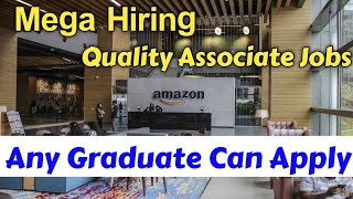 Amazon latest recruitment Hyderabadquality associate Jobs in Hyderabadwork from home [upl. by Notnilk925]