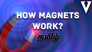 How Magnets Work  Tamil  Visaipalagai [upl. by Minier]