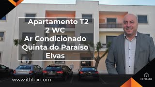 ITH585 Apartamento T2 com 2 WCs na Quinta do Paraíso Elvas Angariação Joaquim Claudino ITHLUX [upl. by Llezniuq]