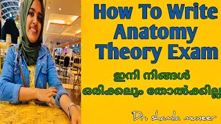 How to write Anatomy exam malayalam Dr shamla muneer Anatomy Exam Tips [upl. by Nuahsyt761]